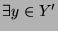 $ \exists y\in Y' $